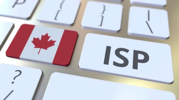 ISP o Internet Service Provider testo e bandiera del Canada sulla tastiera del computer. Animazione 3D relativa al servizio nazionale di accesso web — Video Stock