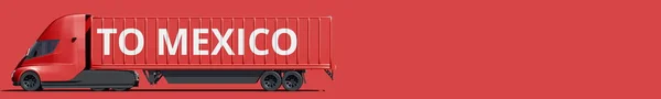 TO MEXICO szöveg a modern elektromos piros teherautó, 3d renderelés — Stock Fotó