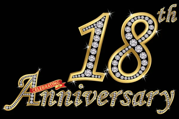 Γιορτάζοντας 18Η Επέτειο Χρυσή Πινακίδα Διαμάντια Διανυσματικά Εικονογράφηση — Διανυσματικό Αρχείο