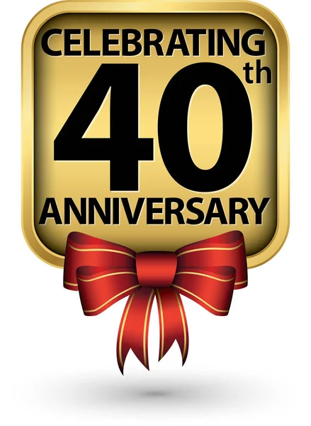 Viert 40Ste Jaar Verjaardag Gold Label Vector Illustratie — Stockvector