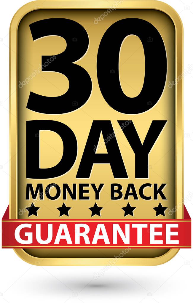 30 day money back guarantee golden sign, vector illustration