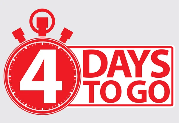 4 days to go red label, vector illustration Vector Graphics