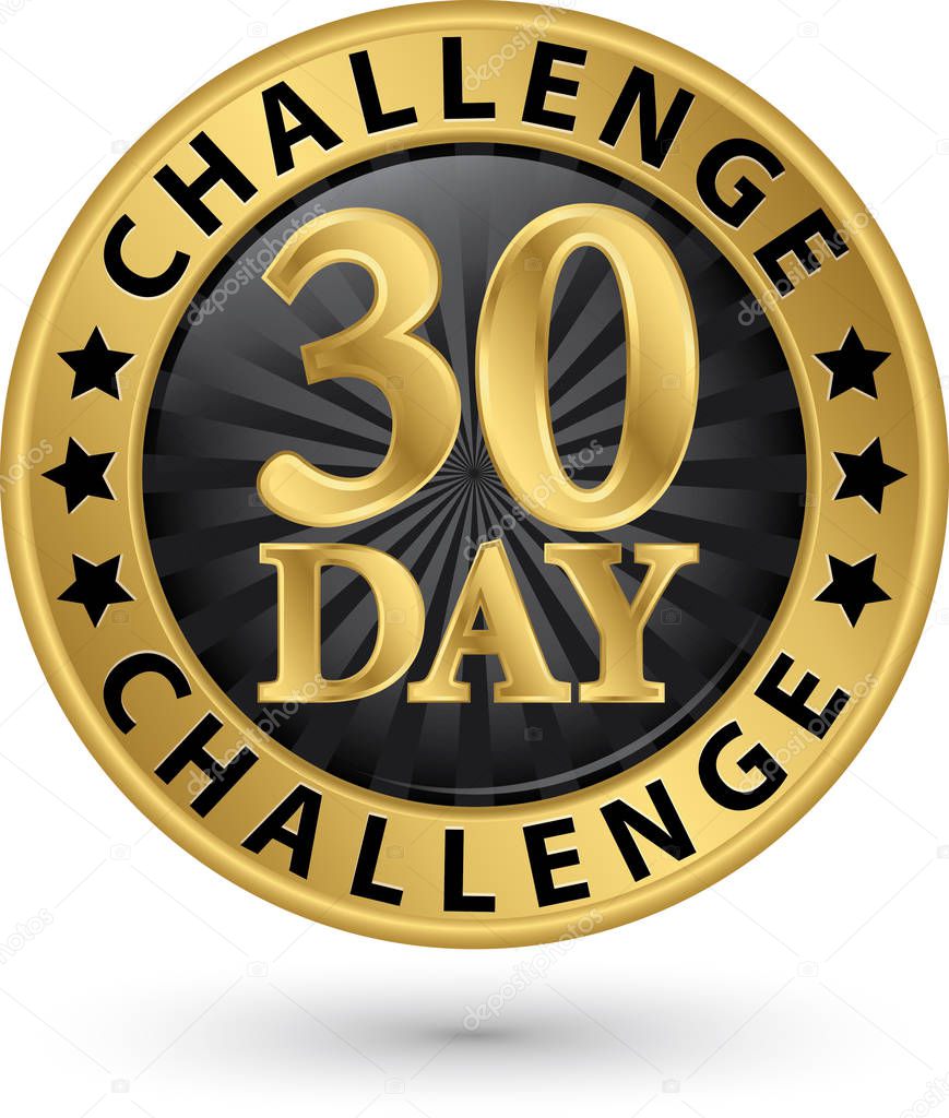 30 day challenge golden label, vector illustration 