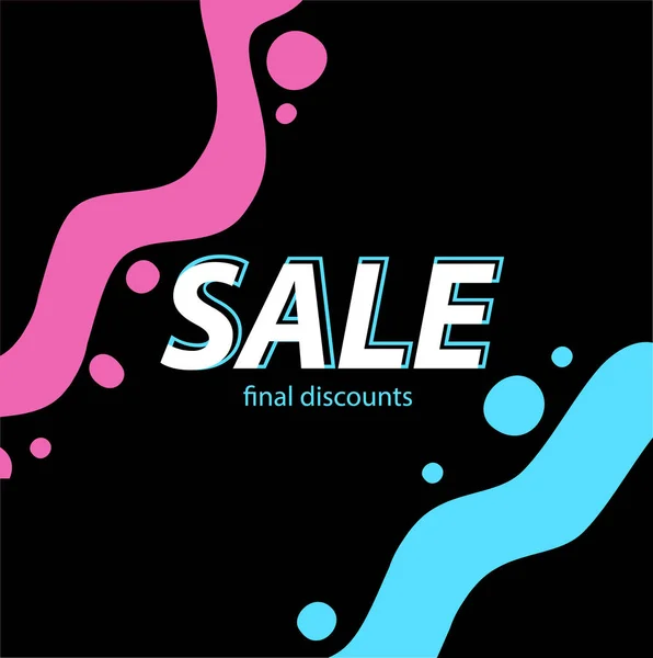 Sale - Final Discounts. Bright background for the abstract banne — Stock Vector
