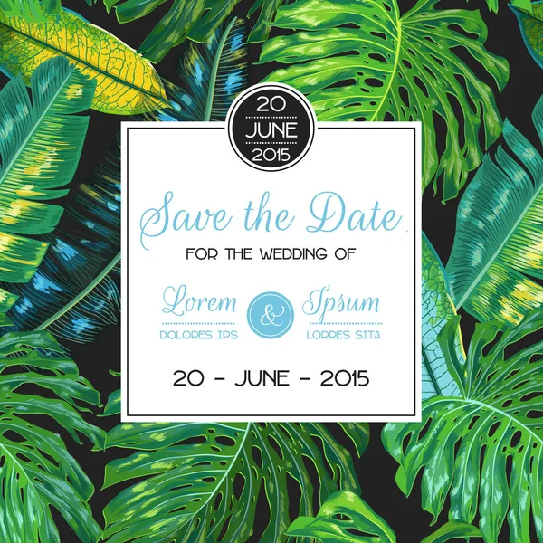 Palm şablonuyla davet düğün bırakır. Tropikal kaydetmek tarihi kartı yaz botanik tasarım Poster, tebrik kartı vektör çizim için — Stok Vektör