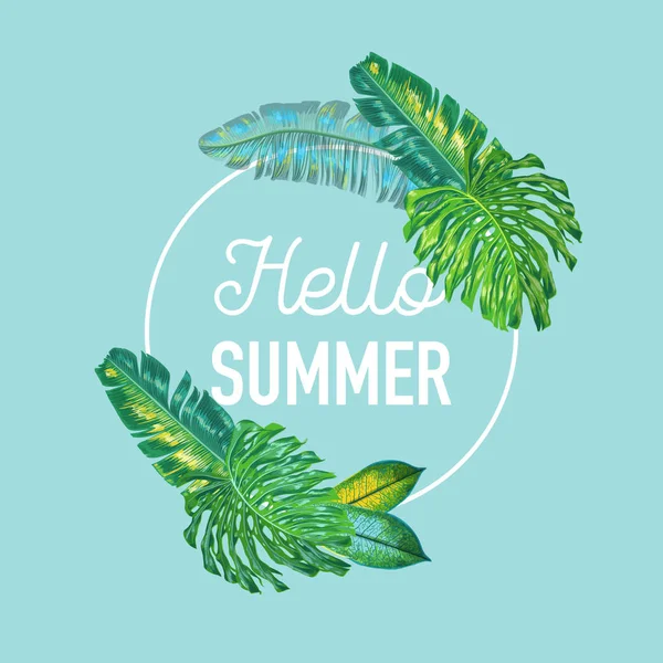 Olá Summer Tropical Design com folhas de palma. Cartaz de férias na praia, Banner. Plantas tropicais Fundo Floral para T-shirt, Folheto, Capa. Ilustração vetorial — Vetor de Stock