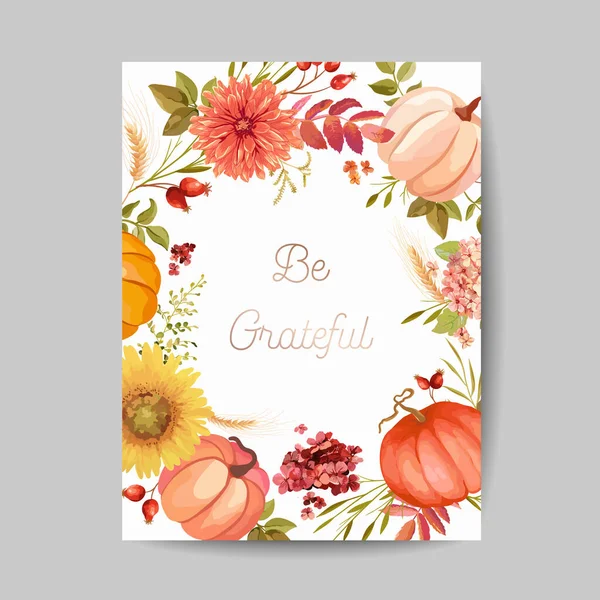 Saludo del día de Acción de Gracias, tarjeta de invitación, volante, pancarta, plantilla de póster. Calabaza de otoño, flores, hojas, elementos de diseño floral. Ilustración vectorial — Vector de stock