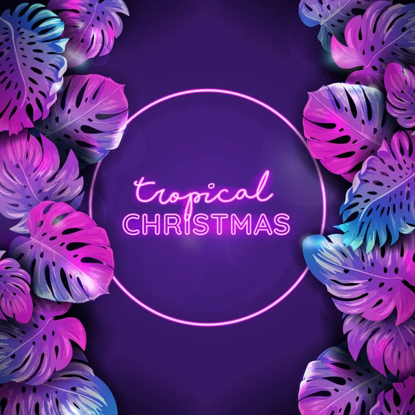 Banner de néon trópico de Natal vetorial, férias na praia de inverno, design de folhas de palmeira monstera, xmas fundo tropical —  Vetores de Stock