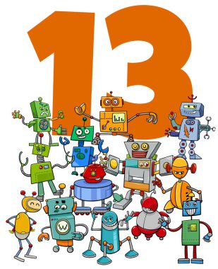 Cartoon Illustration of Number Thirteen with Funny Robots Fantasy Characters Group clipart