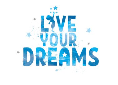 metin ifade illüstrasyon Live senin hayalin