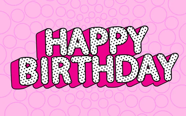 Happy Birthday Banner Text Hot Pink Shadow Themed Party Lol — Stock Vector