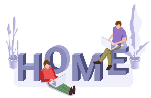 在线自我隔离学习或工作概念 两个男人坐在字里行间回家 矢量等距插画 — 图库矢量图片