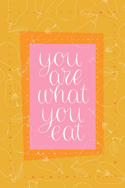 Sen ne yersen osun. Metin harfli, armutlu renkli bir poster.