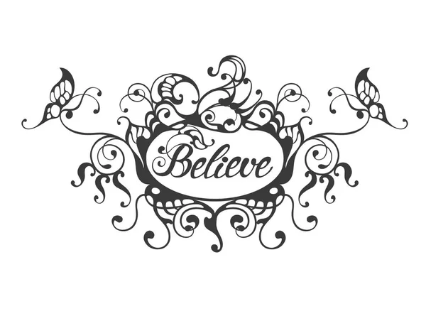 Believe hand drawn lettering in ornate oval frame — Stock Vector