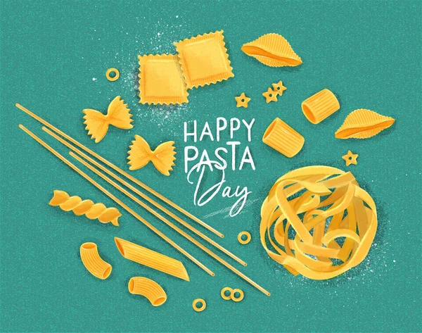 Poster Lettering Happy Pasta Day Many Kinds Macaroni Drawing Turquoise — Stock Vector