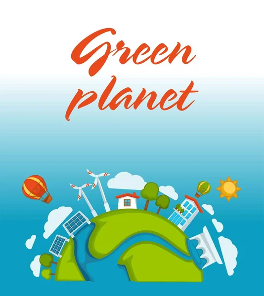 Green Planet Agitative Affisch Med Solbatterier Och Väderkvarnar Eco Vänliga — Stock vektor