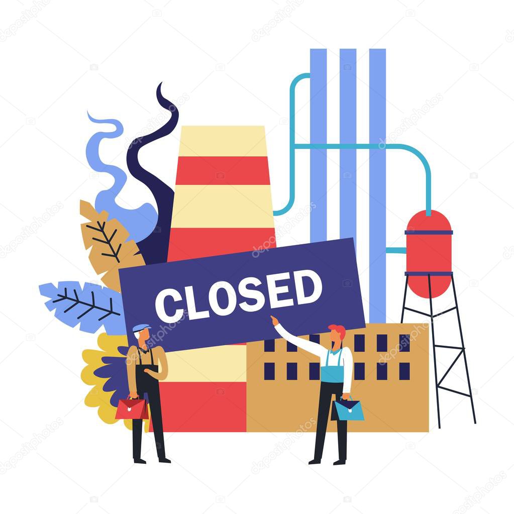 Closing of factory, workers standing near work premises with closed sign, vector 