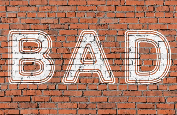 Bad Inscription Seamless Brickwall — Stock Photo, Image