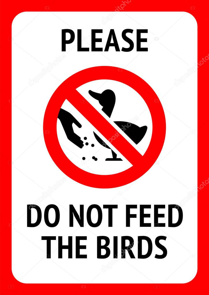 Do not feed birds, modern forbidding sticker, vector illustration 10eps