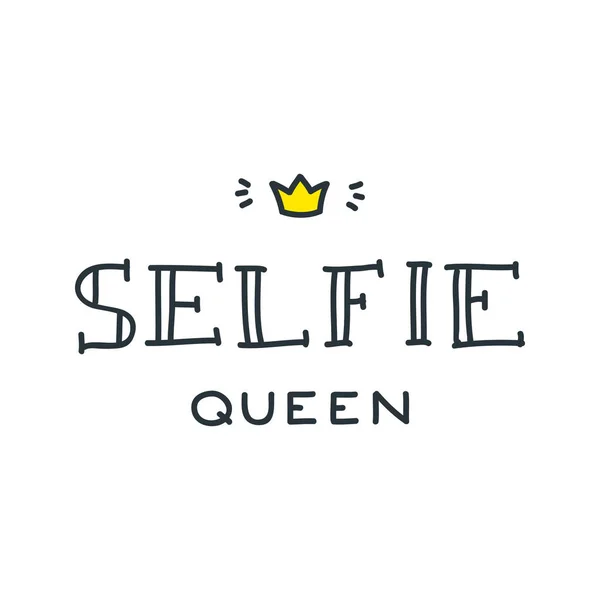 Selfie Queen Composición Letras Manuscritas Decoradas Con Una Corona Puede — Vector de stock