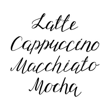 Latte. Cappuccino. Macchiato. Mocha. Elle çizilmiş harfler. Menü, logo veya el ilanı için kullanılabilir. Vektör 8 Eps.