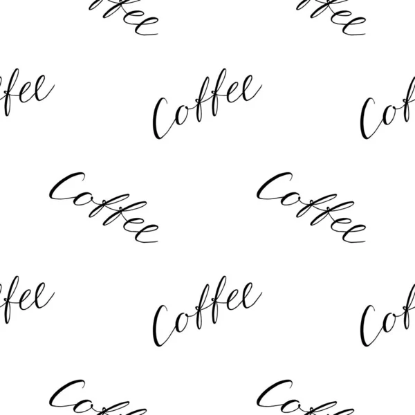 Modèle Café Sans Couture Ornement Dessiné Main Mot Café Sur — Image vectorielle