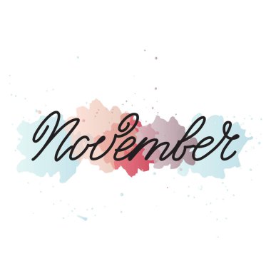 Kasım. Suluboya arka planda el yazısıyla yazılmış bir kış ayının resmi. Takvim, davetiye ya da tişört baskısı için kullanılabilir. Vektör 8 EPS.