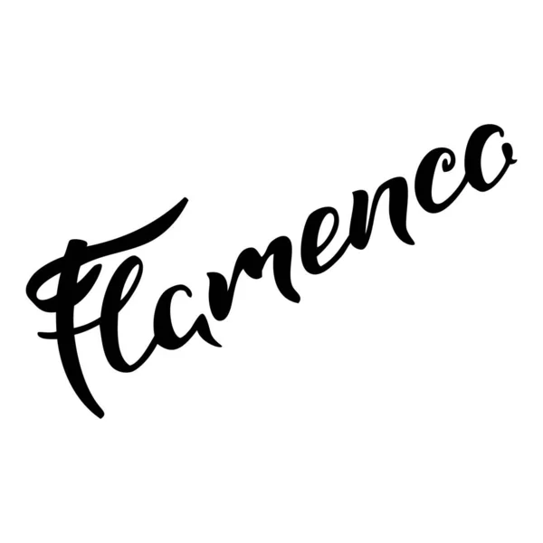 Flamenco Palabra Escrita Mano Flamenco Aislada Sobre Fondo Blanco Puede — Archivo Imágenes Vectoriales