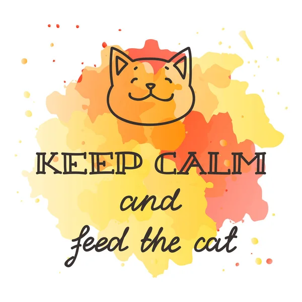 Bleiben Sie Ruhig Und Füttern Sie Eine Katze Handgefertigter Schriftzug — Stockvektor