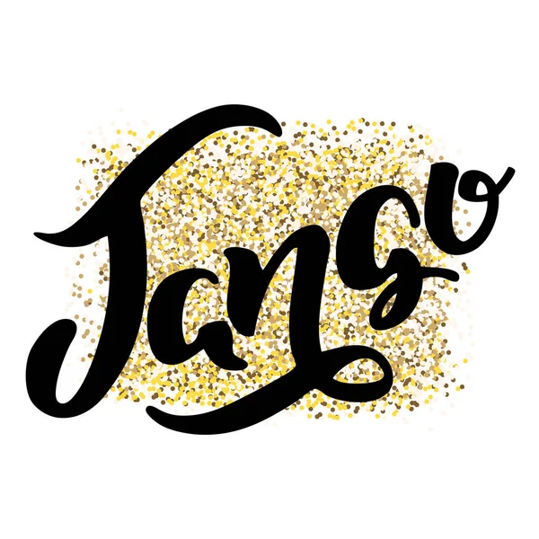 Tango Handskrivet Ord Tango Gyllene Bakgrund Kan Användas För Logotyp — Stock vektor