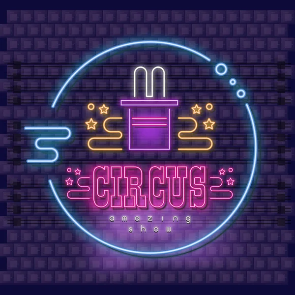 Neon Circus Verbazingwekkende Shou Embleem Circus Fluorescerend Konijn Hoed Bakstenen — Stockvector