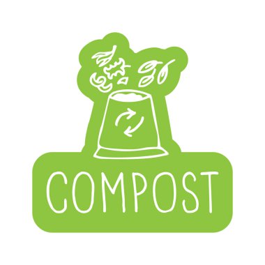 Kompost çizim ve yazı. Elle çizilmiş vektör işareti. Yeşil etiket.