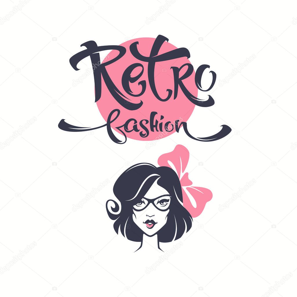 Retro fashion lettering and retro lady portrait for your logo, label, emblem
