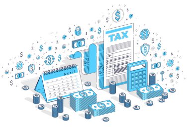 nakit para yığınları ile vergi formu ve takvim istatistikleri grafiklerle izole beyaz. 3D vektör iş izometrik çizimde, vergi kavramı