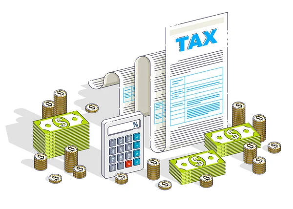 Daňové Formuláře Nebo Papíru Právní Dokument Hotovostní Peníze Komíny Kalkulačka — Stockový vektor