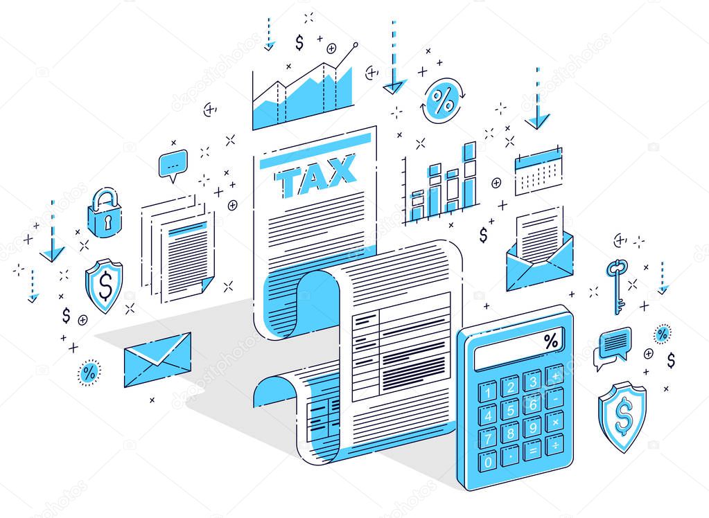 Taxation concept, tax form or paper sheet legal document with calculator isolated on white. Isometric 3d vector finance illustration with icons, stats charts and design elements.