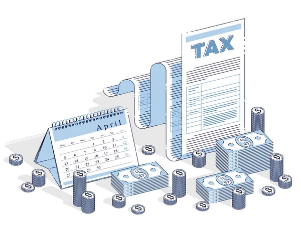 税形式或纸法律文件的向量例证与现金金钱堆栈和日历查出在白色背景 — 图库矢量图片