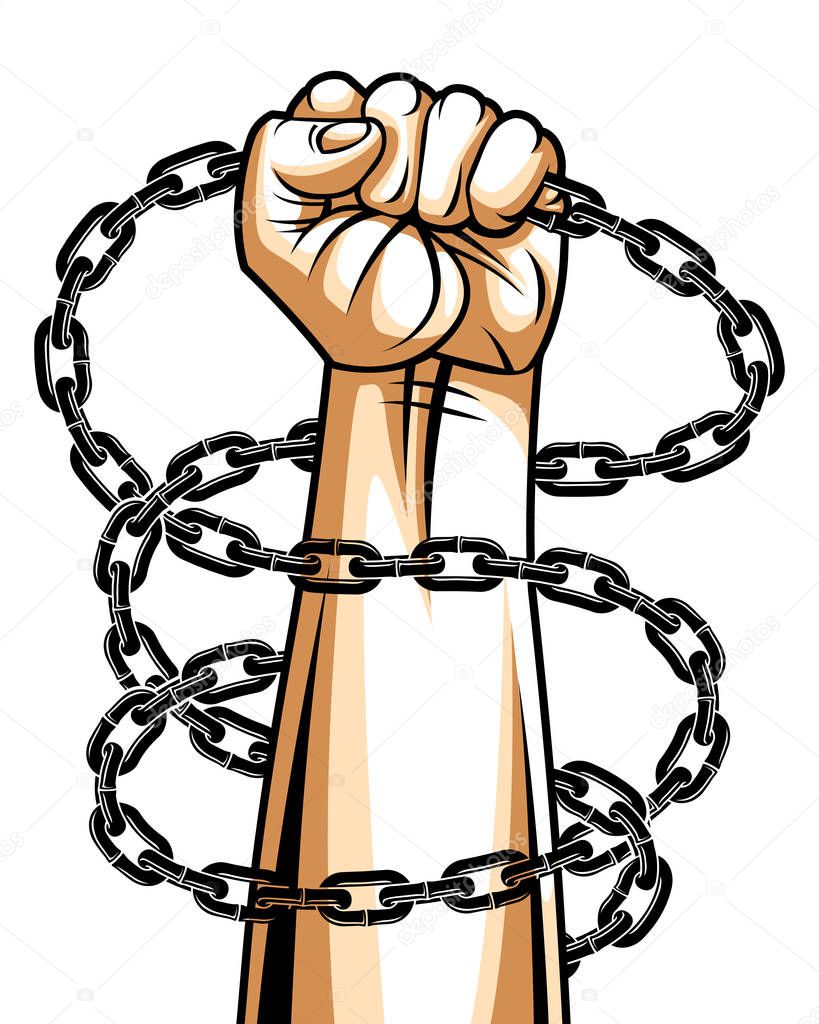 Strong hand clenched fist fighting for freedom against chain sla