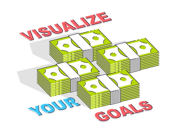 Visualize your goals business motivation poster or banner, cash — Stock Vector