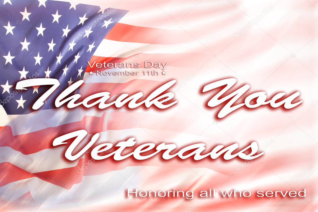 American flag. Veterans Day message