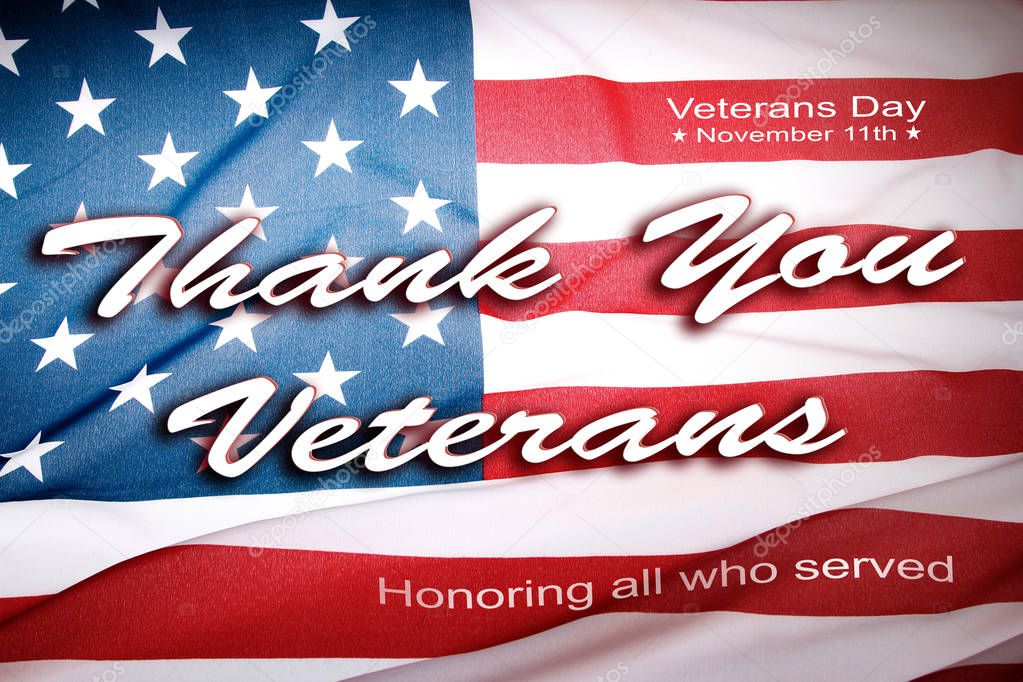 American flag. Veterans Day message