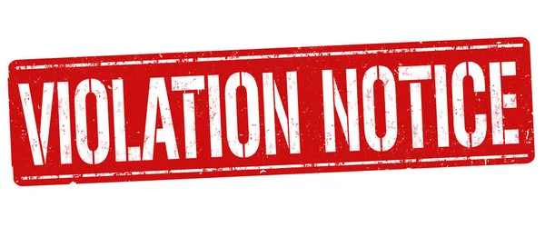 Violation Notice Grunge Rubber Stamp White Background Vector Illustration — Stock Vector