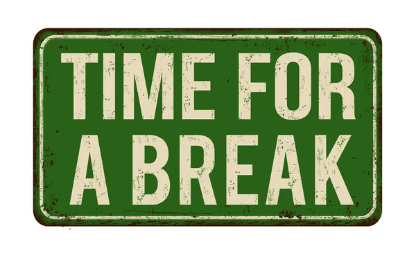 Image result for time for a break