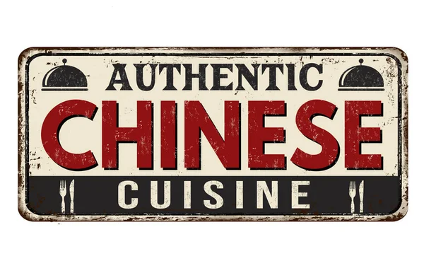 Authentic Chinese Cuisine Vintage Rusty Metal Sign White Background Vector — Stock Vector