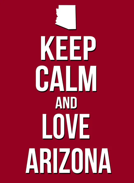 Keep Calm Love Arizona Poster Vector Illustration — Stock Vector