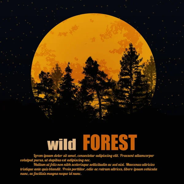 Manifesto Della Foresta Selvaggia Foresta Conifere Silhouette Sfondo Davanti Alla — Vettoriale Stock