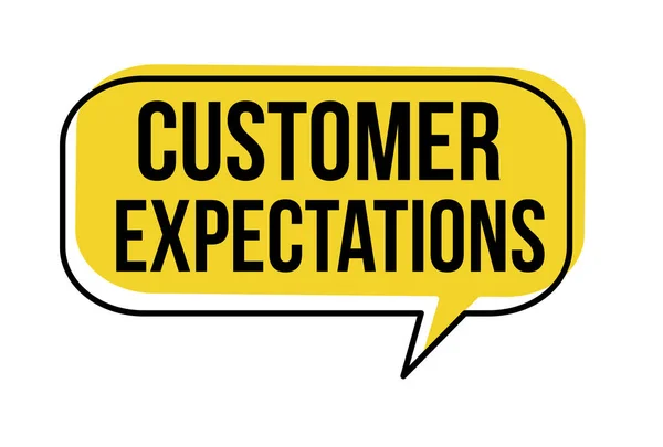 Customer expectations speech bubble — Stock Vector