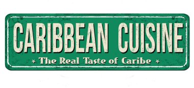 Karayipler mutfağı vintage paslı metal işareti