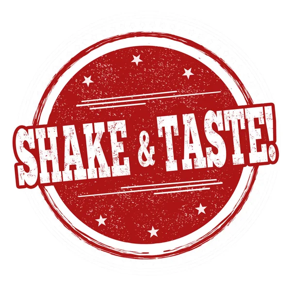 Shake and taste Zeichen oder Stempel — Stockvektor