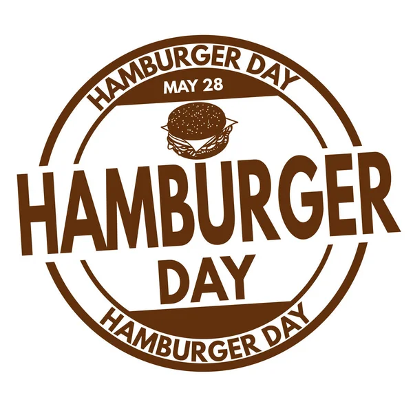 Znak dzień Hamburger lub pieczęć — Wektor stockowy
